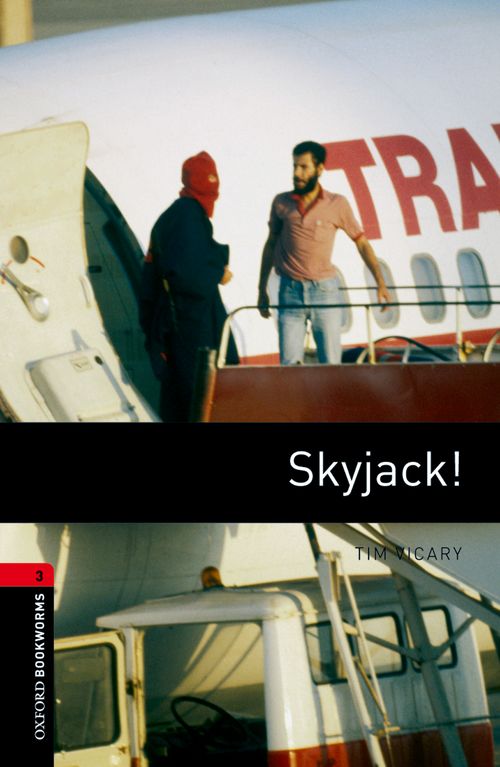 Oxford Bookworms Library Level 3: Skyjack! MP3 Pack