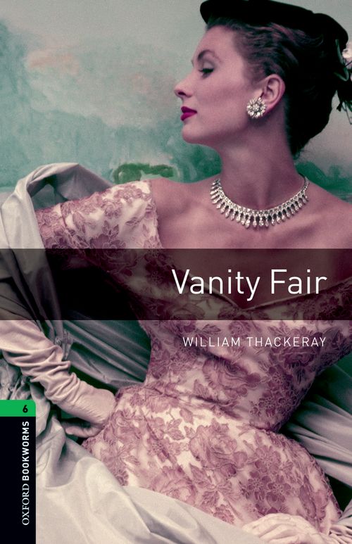 Oxford Bookworms Library Level 6: Vanity Fair: MP3 Pack