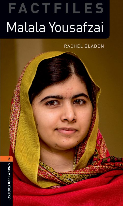 Oxford Bookworms Library Factfiles Level 2: Malala Yousafzai