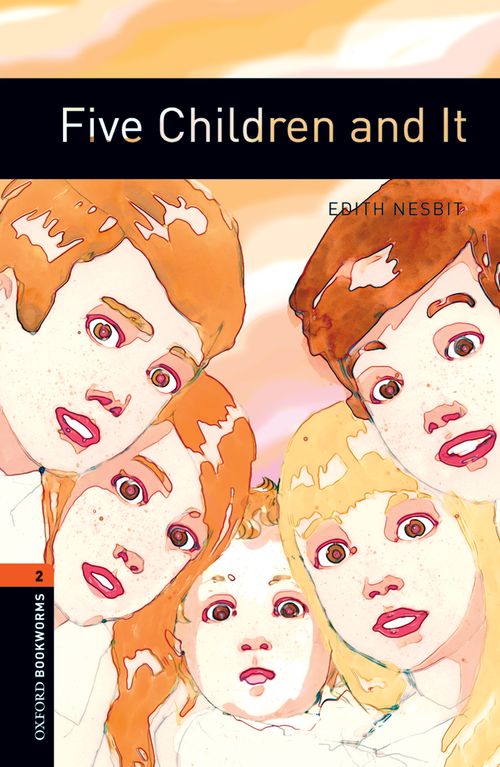 Oxford Bookworms Library Level 2: Five Children and It: MP3 Pack
