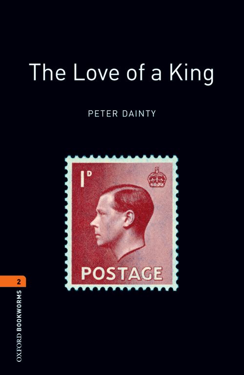 Oxford Bookworms Library Level 2: The Love of a King: MP3 Pack