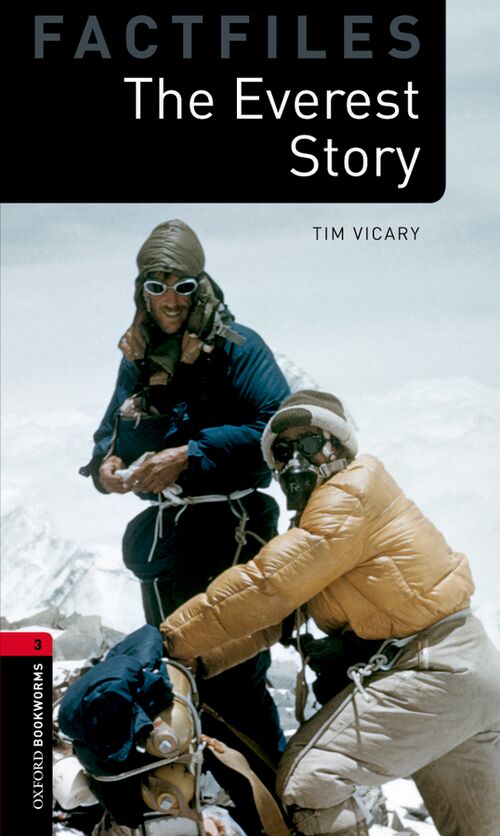 Oxford Bookworms Library Factfiles Level 3: The Everest Story: MP3 Pack