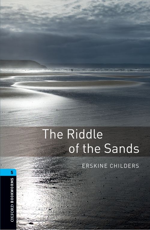 Oxford Bookworms Library Level 5: The Riddle of the Sands: MP3 Pack