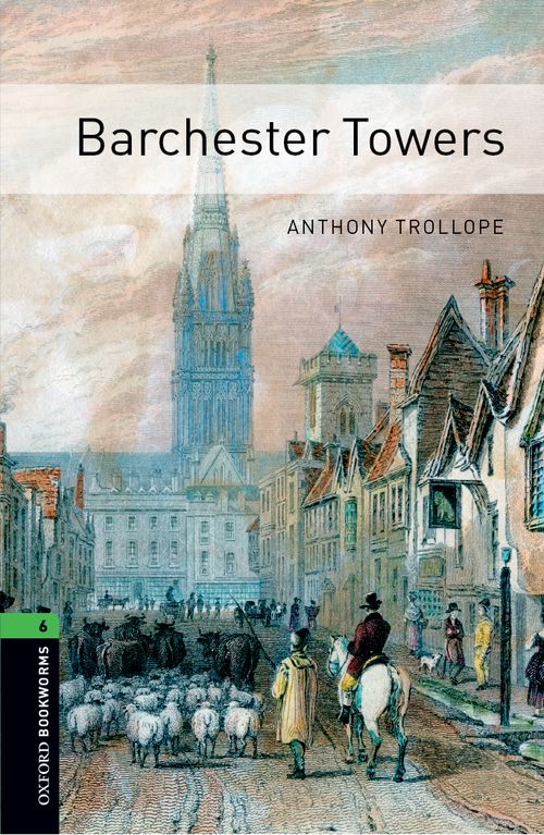 Oxford Bookworms Library Level 6: Barchester Towers: MP3 Pack
