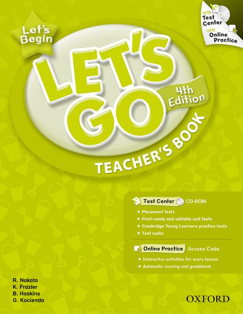 Let's Go: 4th Edition Let's Begin: Teacher's Book with Test Center Pack