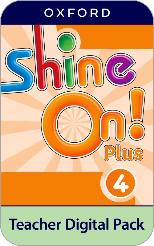 Shine On! Plus: Level 4: Teacher Digital Pack