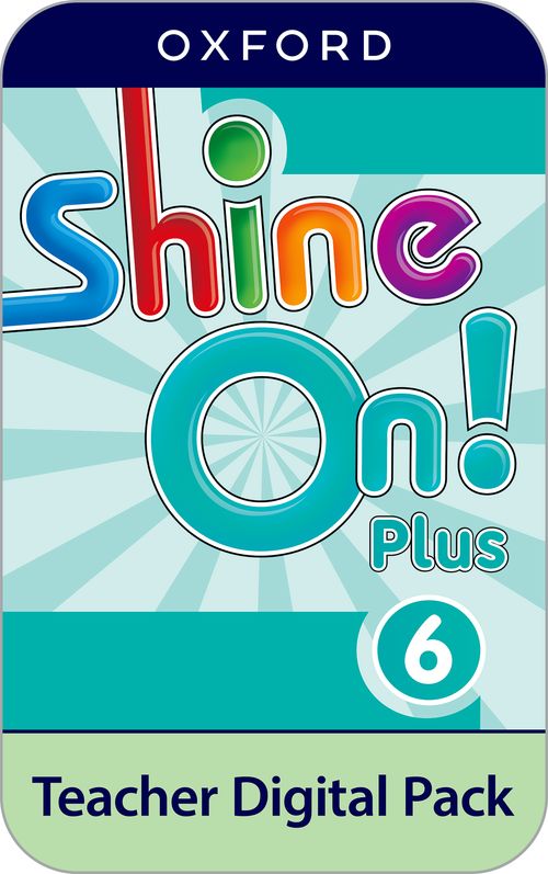 Shine On! Plus: Level 6: Teacher Digital Pack