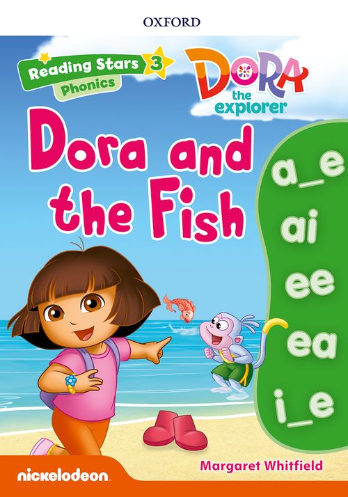 Reading Stars 3 Dora Phonics - Dora and the Fish