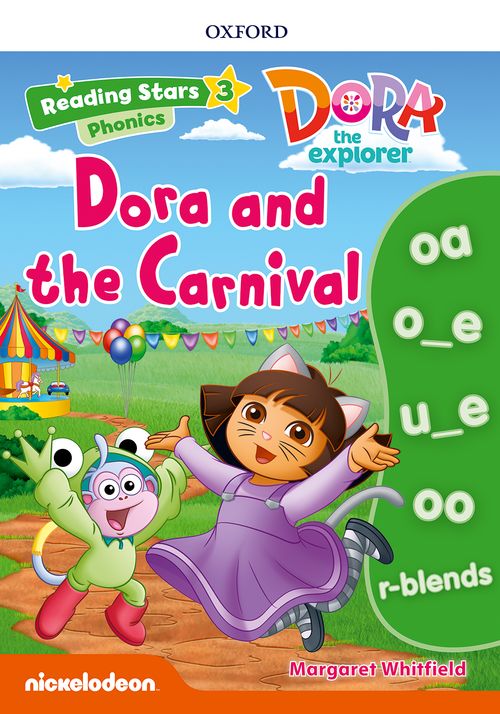 Reading Stars 3 Dora Phonics - Dora and the Carnival