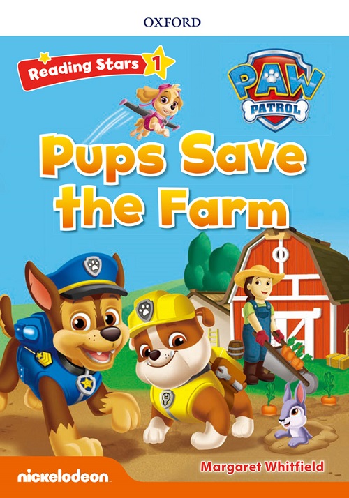 Reading Stars 1 PAW Patrol - Pups Save the Farm 