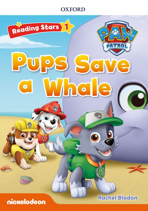 Reading Stars 1 PAW Patrol - Pups Save a Whale 