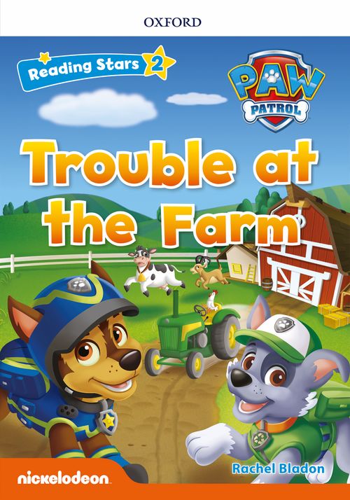 Reading Stars 2 PAW Patrol - Trouble at the Farm 