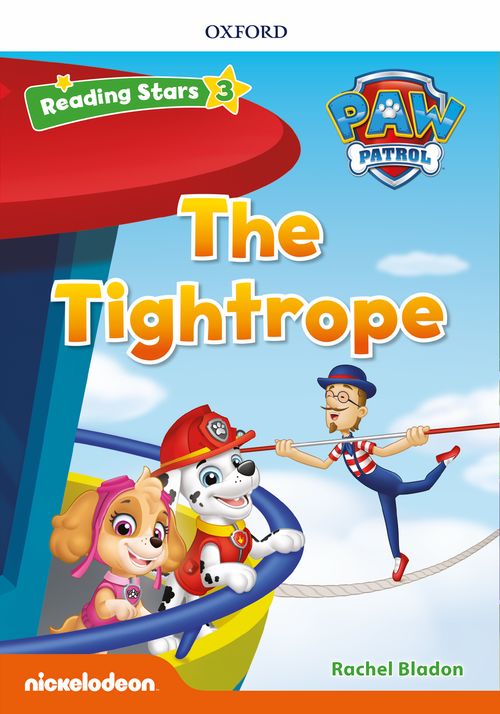 Reading Stars 3 PAW Patrol - The Tightrope 
