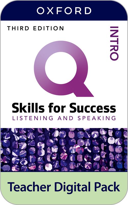 Q: Skills for Success 3rd Edition: Intro: Listening & Speaking Teacher's Digital Pack