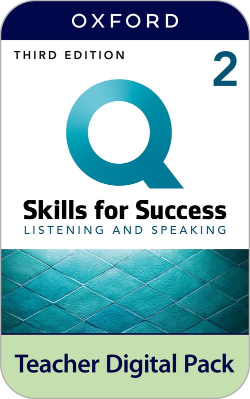 Q: Skills for Success 3rd Edition: Level 2: Listening & Speaking Teacher Digital Pack
