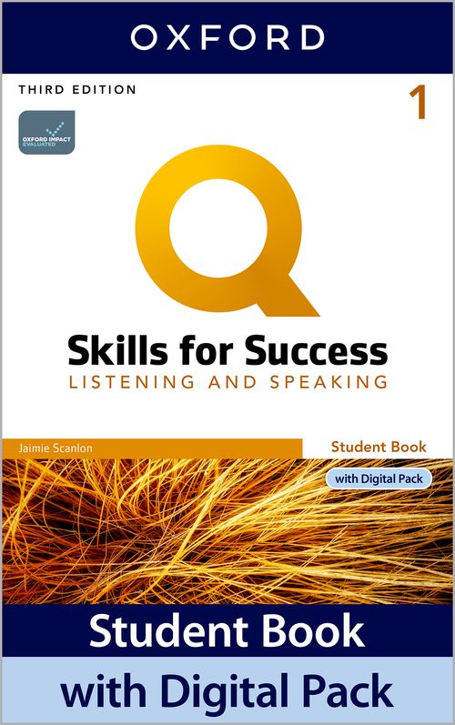 Q: Skills for Success 3rd Edition: Level 1: Listening & Speaking Student Book with Digital Pack