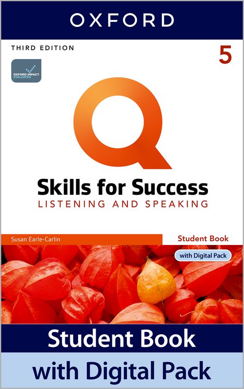 Q: Skills for Success 3rd Edition: Level 5: Listening & Speaking Student Book with Digital Pack