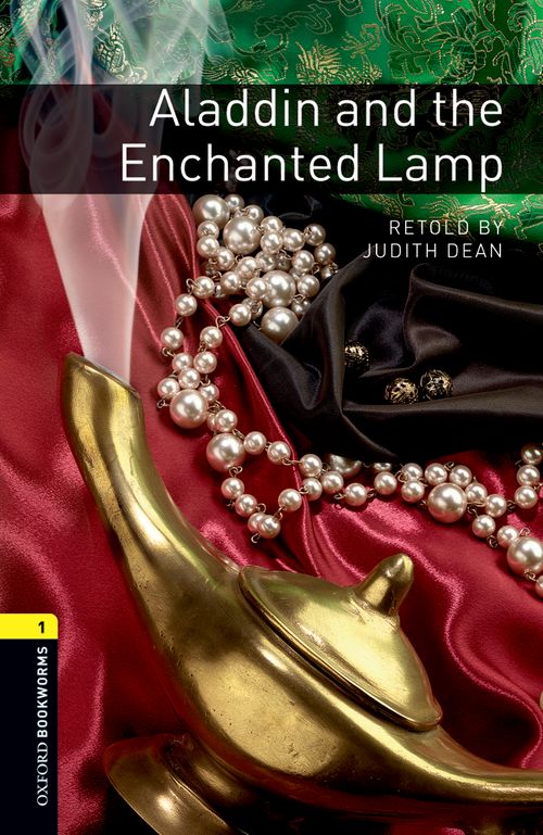 Oxford Bookworms Library Level 1: Aladdin and the Enchanted Lamp