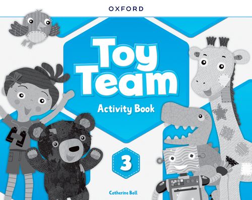 Toy Team: Level 3: Workbook