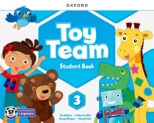 Toy Team: Level 3: Student Book with App