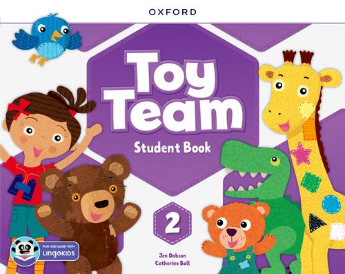 Toy Team: Level 2: Student Book with App