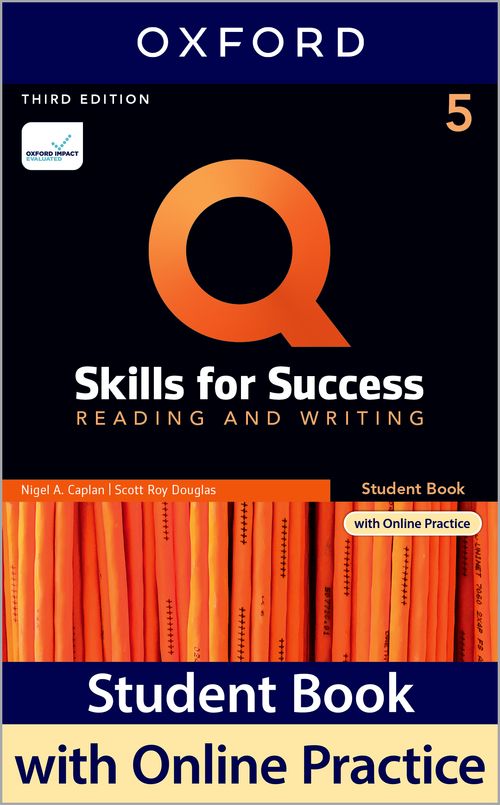 Q: Skills for Success 3rd Edition: Level 5: Reading & Writing Student Book with IQ Online Practice