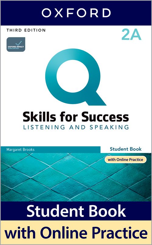 Q: Skills for Success 3rd Edition: Level 2: Listening & Speaking Student Book Split A Pack with IQ Online Practice