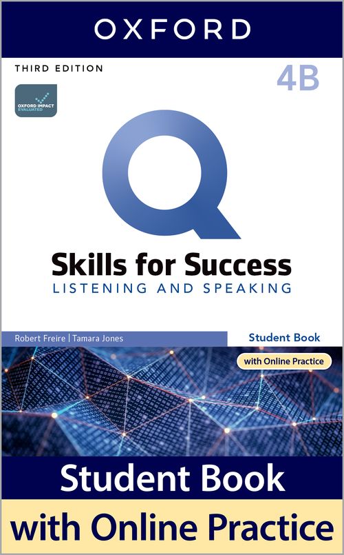 Q: Skills for Success 3rd Edition: Level 4: Listening & Speaking Student Book Split B Pack with IQ Online Practice