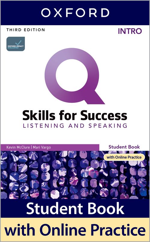 Q: Skills for Success 3rd Edition: Intro: Listening & Speaking Student Book with IQ Online Practice