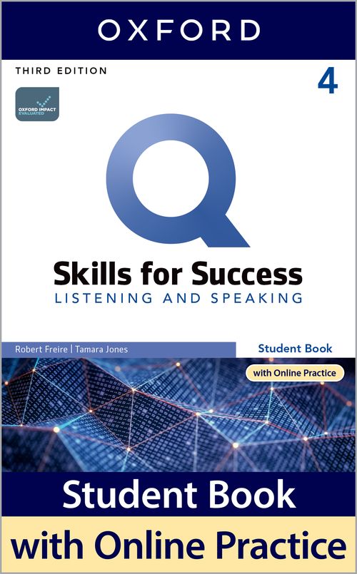 Q: Skills for Success 3rd Edition: Level 4: Listening & Speaking Student Book with IQ Online Practice