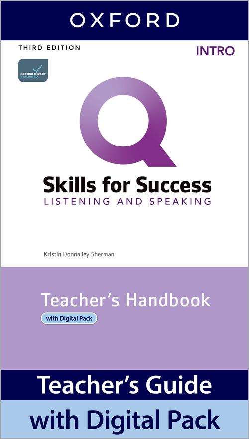 Q: Skills for Success 3rd Edition: Intro: Listening & Speaking Teacher's Guide Pack
