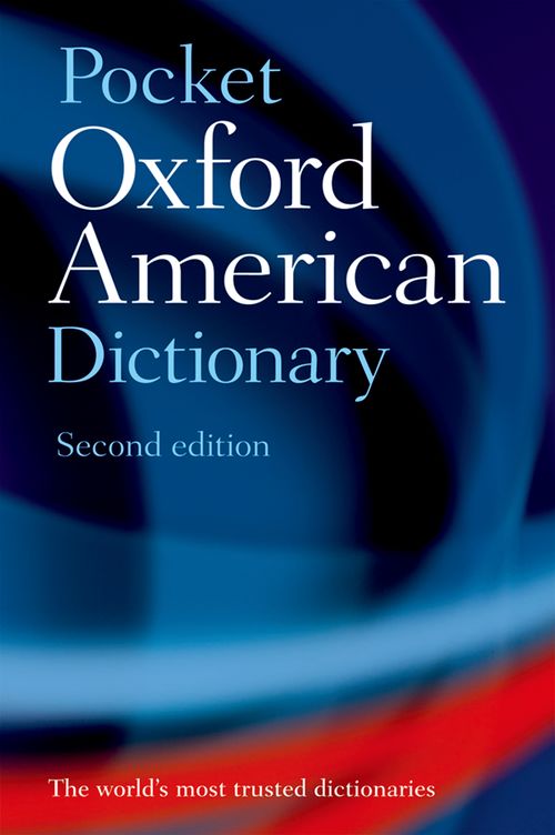 Pocket Oxford American Dictionary (2nd edition)