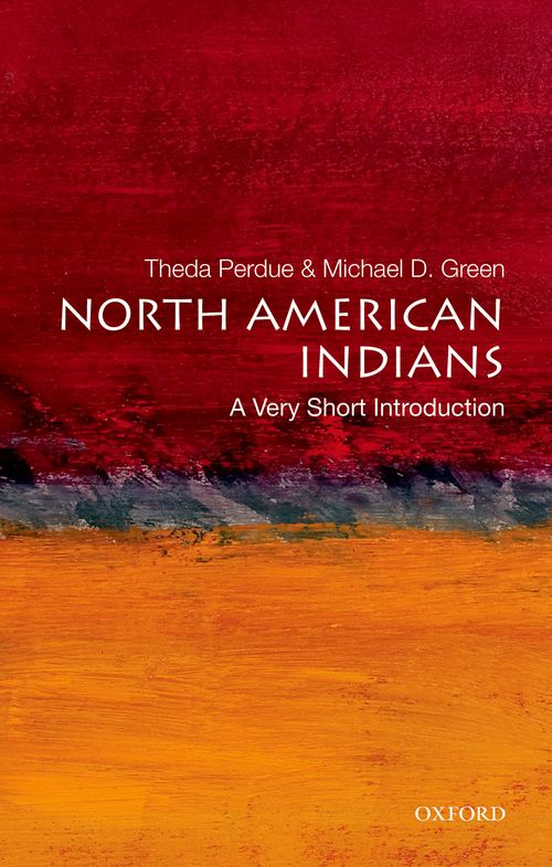 North American Indians: A Very Short Introduction [#243]