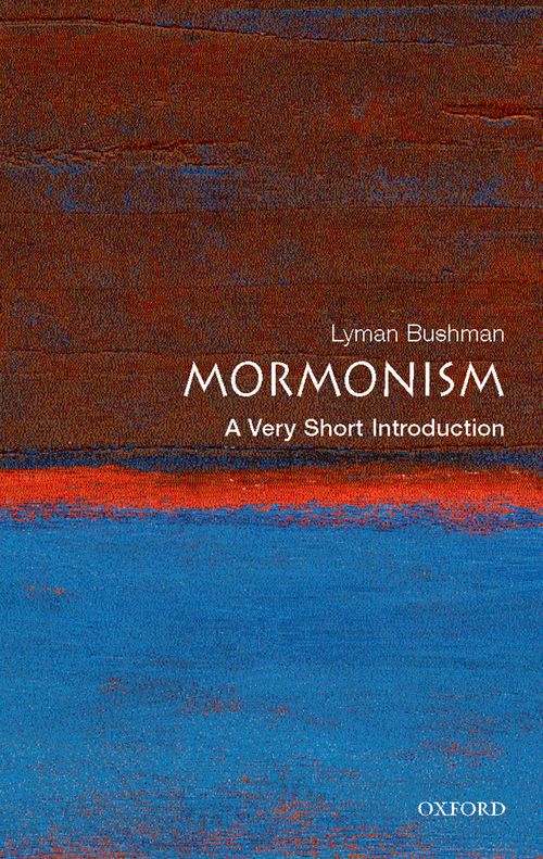 Mormonism: A Very Short Introduction [#183]