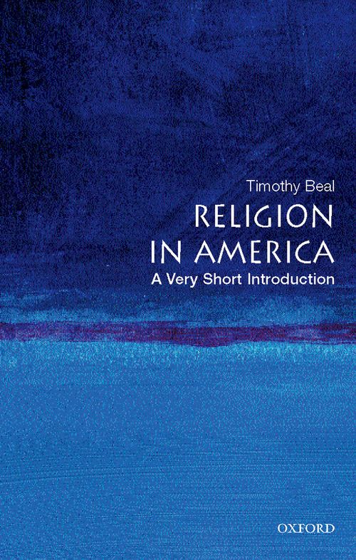 Religion in America: A Very Short Introduction [#184]