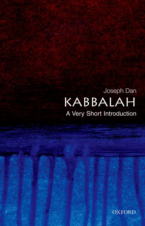 Kabbalah: A Very Short Introduction [#162]