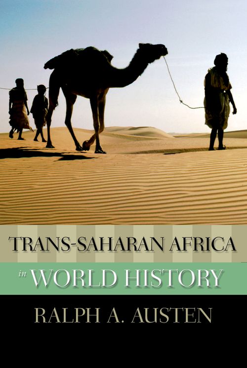 Trans-Saharan Africa in World History