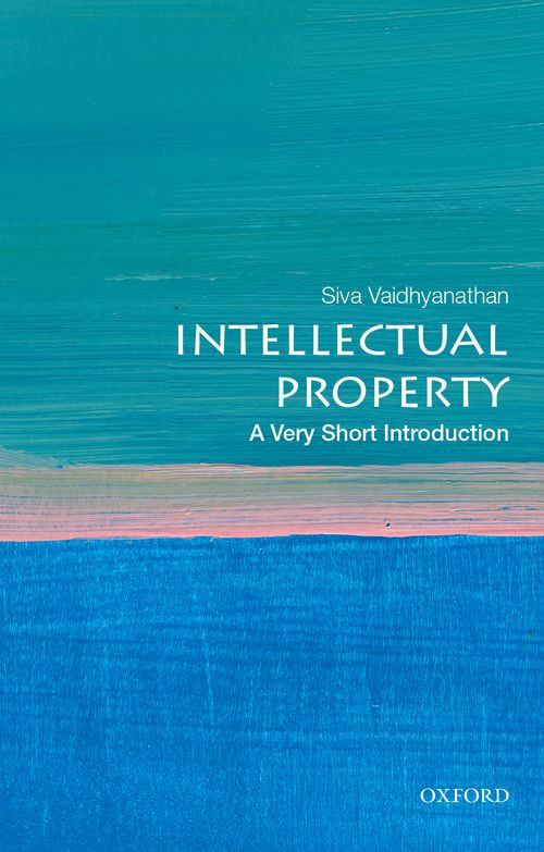 Intellectual Property: A Very Short Introduction [#508]