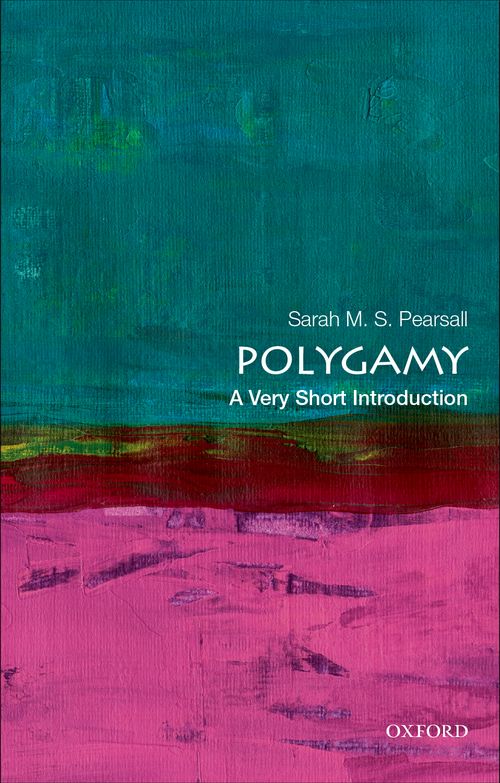 Polygamy: A Very Short Introduction [#697]