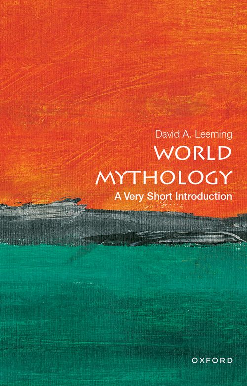 World Mythology: A Very Short Introduction [#716]