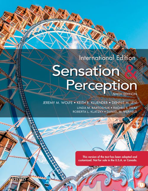 Sensation and Perception (International 6th edition)