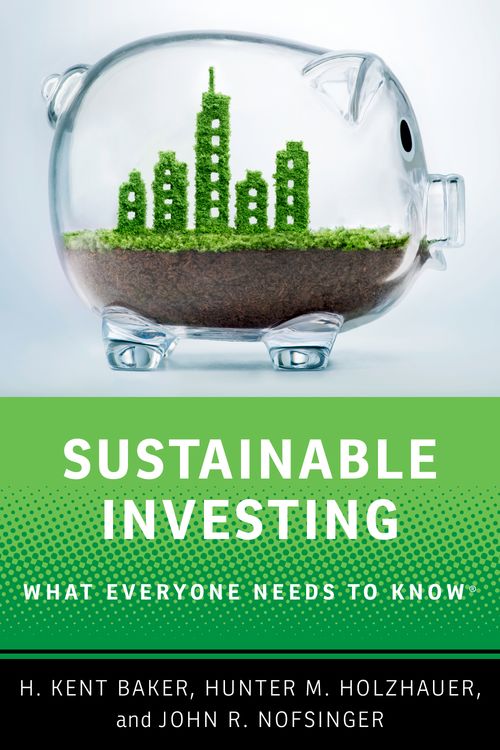 Sustainable Investing: What Everyone Needs to Know®