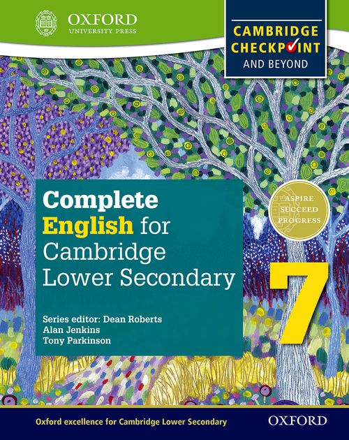 Complete English for Cambridge Lower Secondary 7: Cambridge Checkpoint and beyond