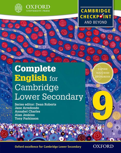 Complete English for Cambridge Lower Secondary 9: Cambridge Checkpoint and beyond