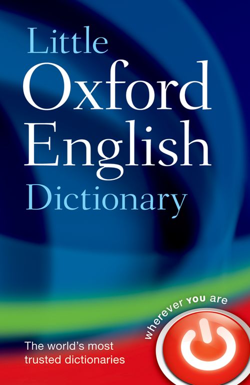 Little Oxford English Dictionary (9th edition)