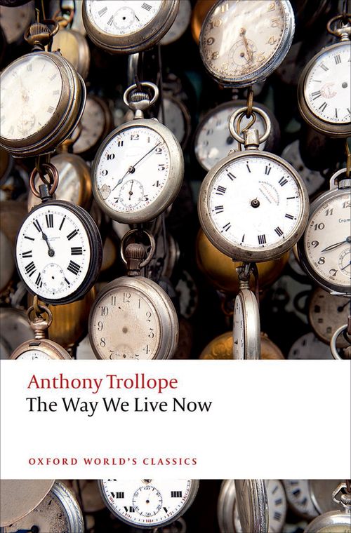 The Way We Live Now (2nd edition)