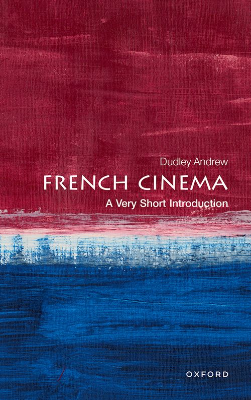 French Cinema: A Very Short Introduction [#742]