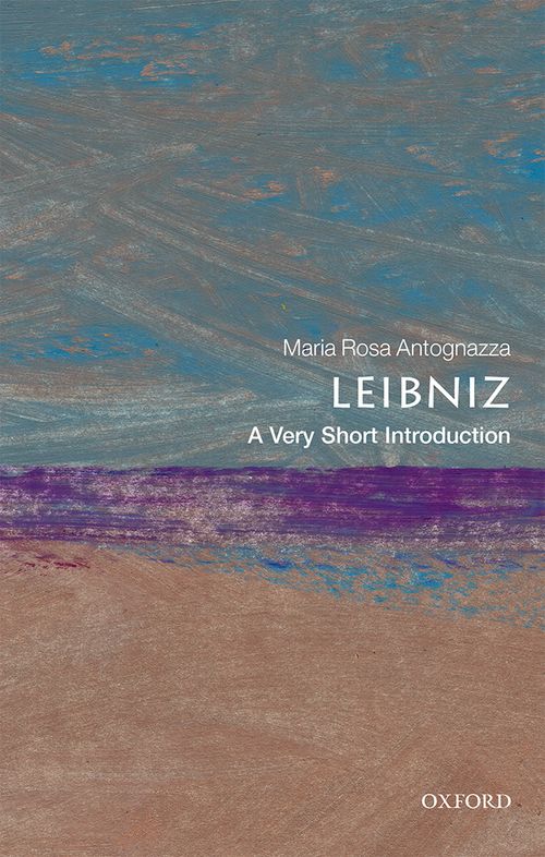 Leibniz: A Very Short Introduction