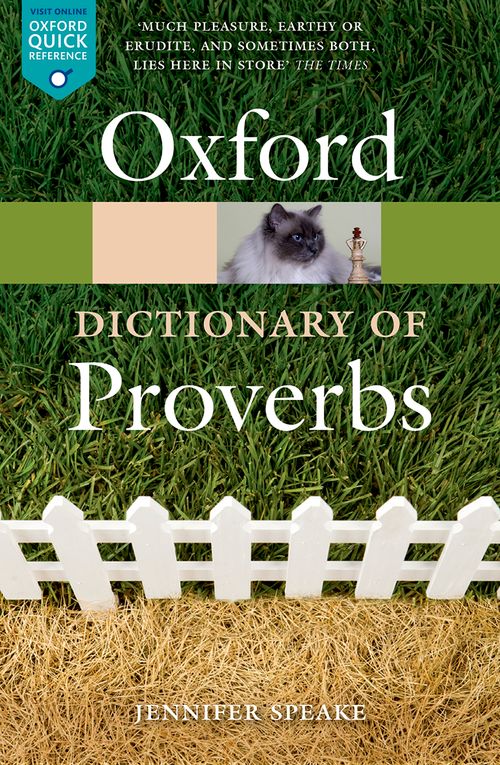 The Oxford Dictionary of Proverbs (6th edition)