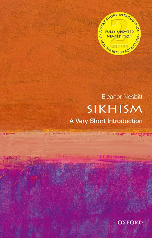 Sikhism: A Very Short Introduction (2nd edition) [#132]